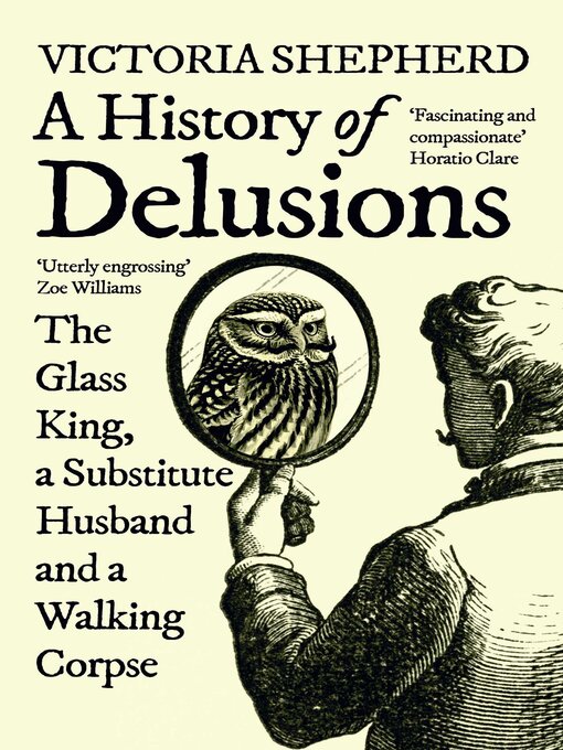 Title details for A History of Delusions by Victoria Shepherd - Wait list